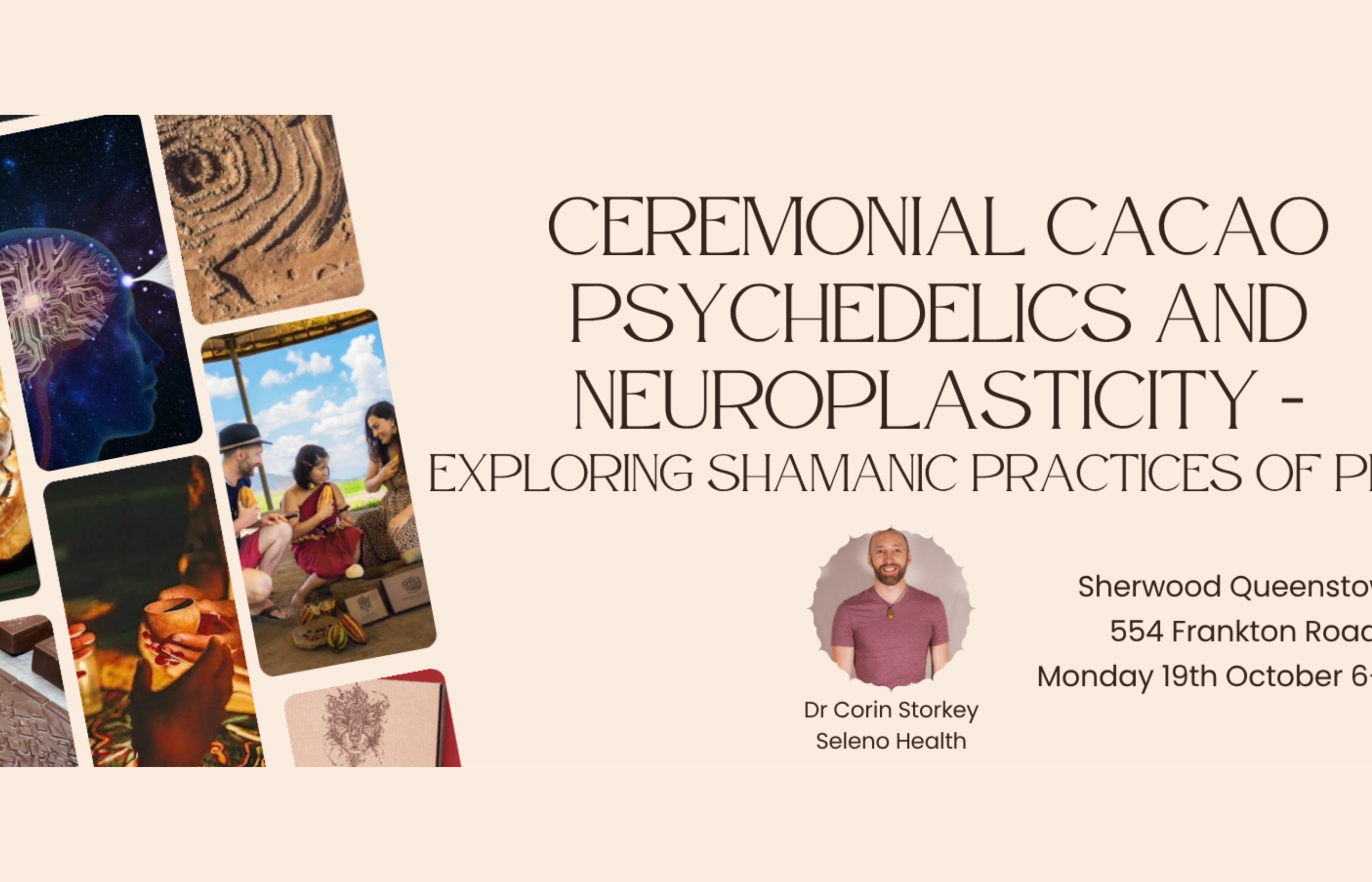 Cacao, Psychedelics & Neuroplasticity: Ancient Rituals Meet Modern Science